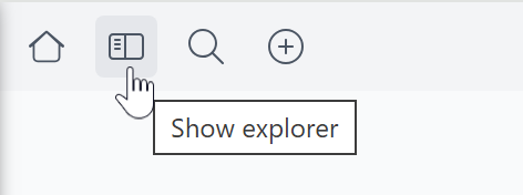 The Show explorer button in the toolbar